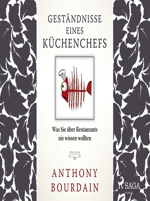 Title details for Geständnisse eines Küchenchefs by Anthony Bourdain - Available